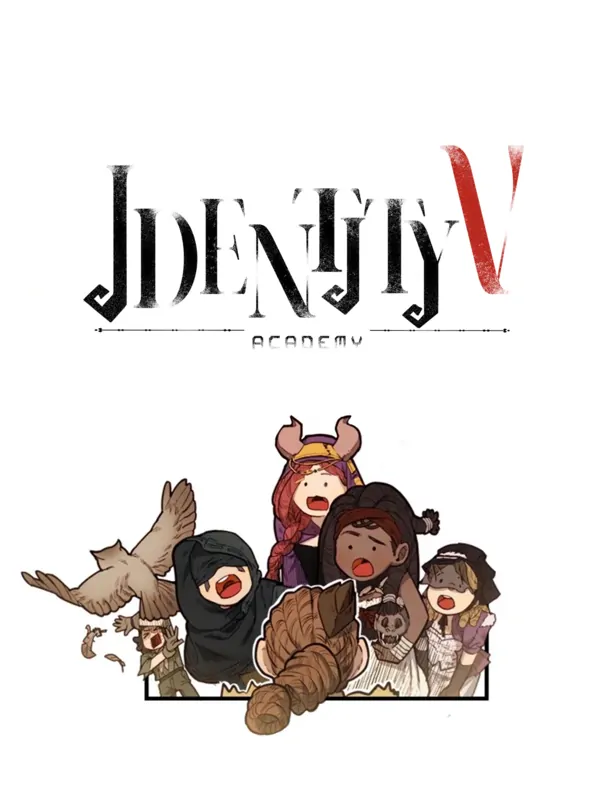 Identity V Academy | Translated by @PocketUmbrella / VivixIV